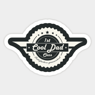 First Class Cool Dad! Funny Retro Fathers Day Sticker